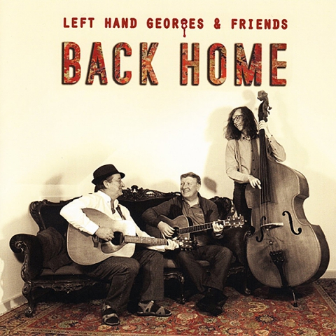 Left Hand Georges - Back Home
