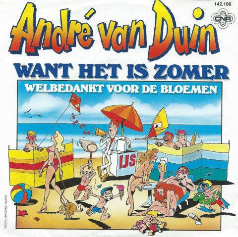 André Van Duin want het is zomer