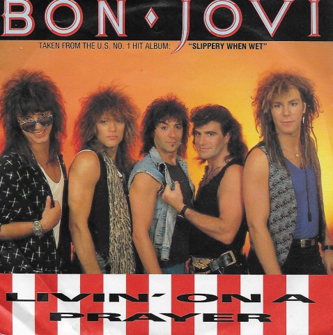 Bon Jovi - livin' on a prayer 