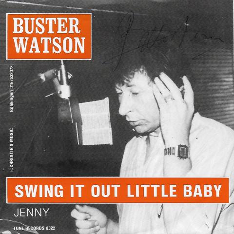 Buster Watson - swing it out little baby
