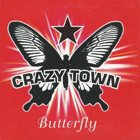 Crazy Town - butterfly