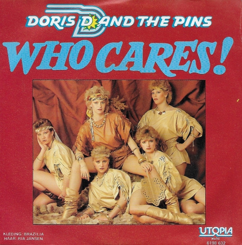 Doris D and The Pins - who cares 