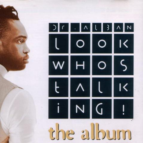 Dr. Alban - look who's talking