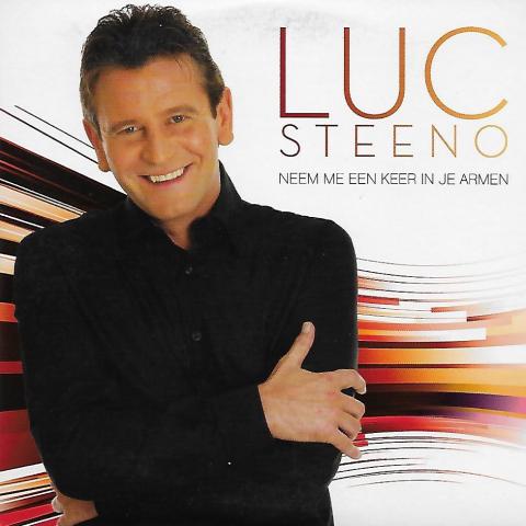 Luc Steeno - neem me een keer in je armen