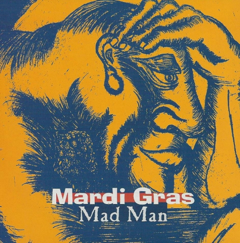 Mardi Gras - mad man