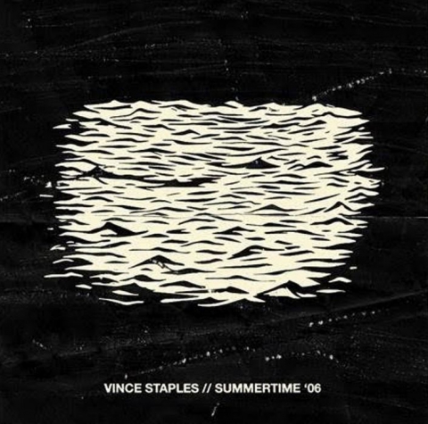 Vince Staples - summertime '06