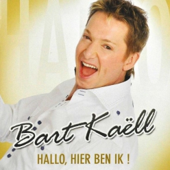 Bart Kaëll