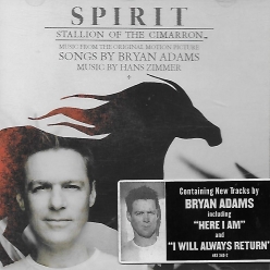 Bryan Adams - Spirit: Stallion of the cimarron 