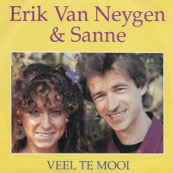Erik Van Neygen & Sanne - veel te mooi