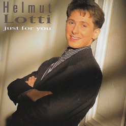 Helmut Lotti - just for you