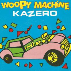 Kazero woopy machine