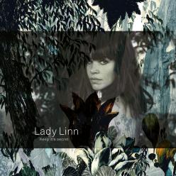 Lady Linn keep it a secret