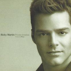 Ricky Martin & Meja - private emotion