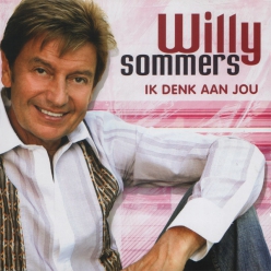 Willy Sommers - ik denk aan jou